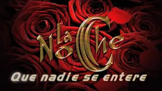 La Noche - Que Nadie Se Entere - Video Lyric (Karaoke)