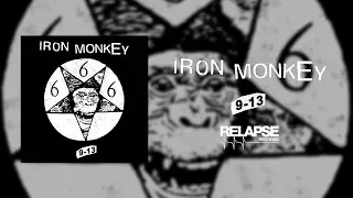 IRON MONKEY - 9-13 [FULL ALBUM STREAM]