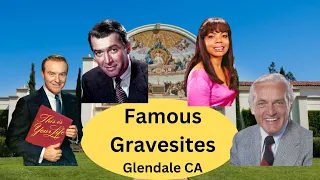 Grave Hunting in Forest Lawn Memorial Park Glendale CA: Movie Stars from 1922-1991 Era