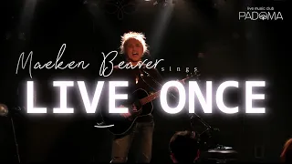 LIVE ONCE 弾き語り- まえけんビーバー