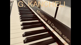 G. Kancheli - Miniature 10, Cantabile, rubato