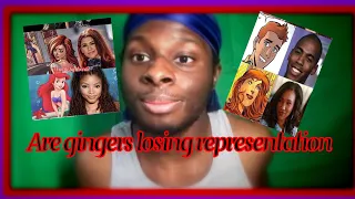 Are black people taking roles from ginger’s.