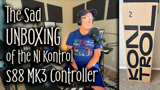 The Sad UNBOXING of the Komplete Kontrol S88 MK3 Smart Keyboard Controller by Native Instruments