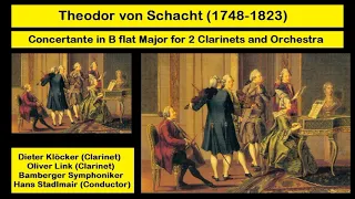 Theodor von Schacht (1748-1823) - Concertante in B flat Major for 2 Clarinets and Orchestra