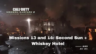 Call of Duty Modern Warfare 2 Remastered Missions 13 and 14: Second Sun + Whiskey Hotel