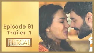 Hercai ❖ Ep 61 Trailer #1 ❖ Akin Akinozu ❖ English ❖ 2021