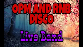 Opm And Rnb Disco Live Band