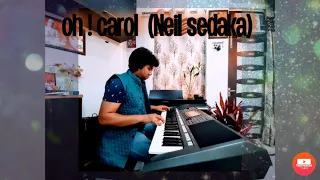 Oh! Carol Neil Sedaka |Keyboard Cover| Yamaha PSR-S770| Instrumental|