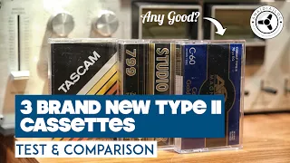 Tascam, ATR & NAC brand new Type II cassettes: Test & comparison. Any good?