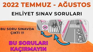 TEMMUZ AĞUSTOS Ehliyet Soruları | Ehliyet Sınavı Soruları | 2022 Çıkmış Ehliyet Sınav Soruları Çöz