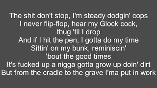 2Pac ft. Thug Life - Cradle To The Grave (Lyrics) (Explicit)