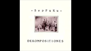 SepPuKu - Dekompositiones [1983 / Full Maxi]