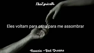 Faouzia - Bad Dreams [Tradução]