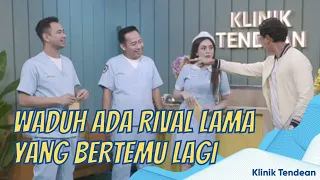 SONNY SEPTIAN KETEMU RIVAL LAMANYA NIH AA RAFFI AHMAD DI KLINIK | KLINIK TENDEAN (30/12/21) P1