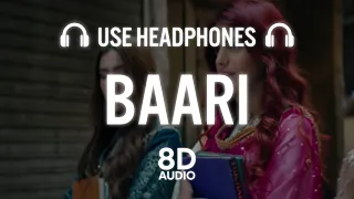 Baari (8D AUDIO) Bilal Saeed | Momina Mustehsan | New Punjabi Song