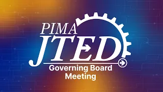April 11, 2023 Pima JTED Governing Meeting