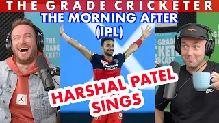 THE MORNING AFTER (IPL) | MI v RCB | Harshal Patel Sings 🎶