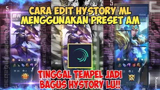 CARA EDIT HISTORY ML PAKAI PRESET ALIGHT MOTION | CARA EDIT HASIL PERTANDINGAN ML