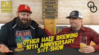 Other Half Brewing Co. | 10th Anniversary S#!T SHOW (Single IPA) | Beer Review #508