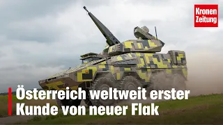 Österreich weltweit erster Kunde von neuer Flak | krone.tv NEWS