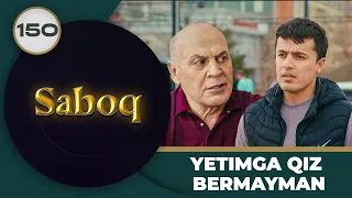 YETIMGA QIZ BERMAYMAN "Saboq" 150-qism