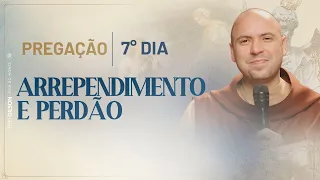 Arrependimento e perdão | 40 Dias com São Miguel 2023 | Pregação | 7ºDia