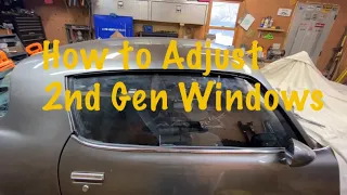 How to adjust 2nd gen camaro windows