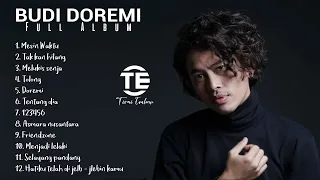 BUDI DOREMI - FULL ALBUM || Lagu Indonesia Terbaik 2023 || Top Spotify, Tiktok, Joox, Resso