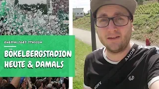 BÖKELBERGSTADION heute | VLOG & Geschichte zum Bökelbergstadion Borussia Mönchengladbach