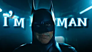 I'm BATMAN 🔥 Michael Keaton [ULTRA HD] The Flash Edit