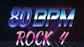 80 BPM - Rock 4 - 4/4 Drum Track - Metronome - Drum Beat