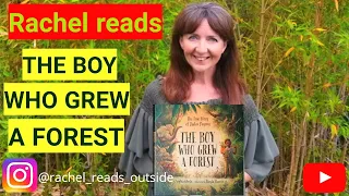 Story Time: The Boy Who Grew A Forest