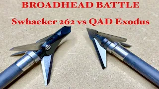 BROADHEAD BATTLE: SWHACKER 262 vs QAD EXODUS