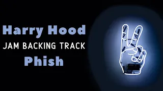 Harry Hood (Jam) » Backing Track » Phish