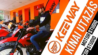 KEEWAY Motor Szentendre - KÍNAI utazás