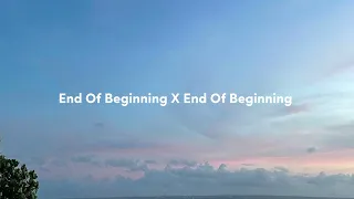 End of Beginning X End of Beginning - Djo ( Tiktok Version - yang kalian cari🥀 )