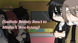 Sadistic Beauty Characters React to Sidestory Minho X Wookyung || original ||