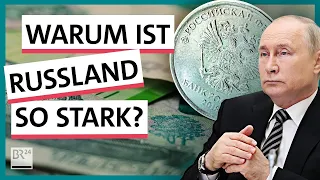 Sanktionen gegen Russland: Lacht Putin uns aus? | Possoch klärt | BR24