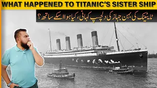 Secrets of the RMS Olympic: The Titanic's Forgotten Sister