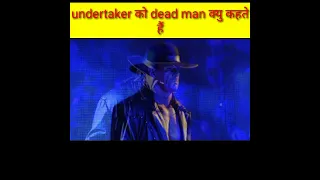 undertaker ko dead man kyu khte h why undertaker called dead man#shorts #undertaker #deadman