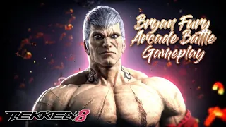 Tekken 8: Bryan Fury Arcade Battle Gameplay