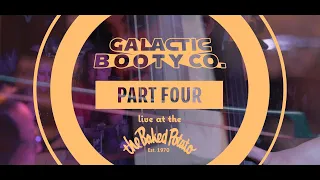 Part 4: Beatboxing & Flossing with Satnam & Tina | Galactic Booty Co. live at the Baked Potato