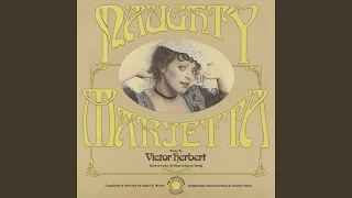 Naughty Marietta, Act I: Italian Street Song