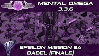 Mental Omega 3.3.6 - Epsilon Mission 24: Babel (Finale)