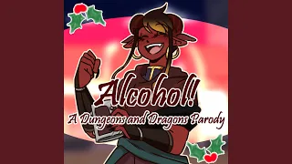 Alcohol! (A Dungeons and Dragons Parody)