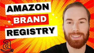 How To Get Amazon Brand Registry In 2024 Step-By-Step Tutorial