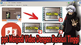 Cara Menyimpan File PPT Menjadi Video Dengan Resolusi yang Lebih Tinggi • #SimpleNewsVideo