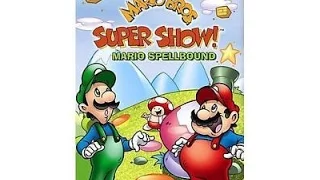 Opening & Closing To The Super Mario Bros. Super Show!:Mario Spellbound 2008 DVD