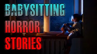 4 TRUE Scary Babysitting Horror Stories | True Scary Stories