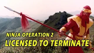 Wu Tang Collection - Ninja Operation 3 - Licensed to Terminate